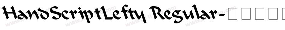 HandScriptLefty Regular字体转换